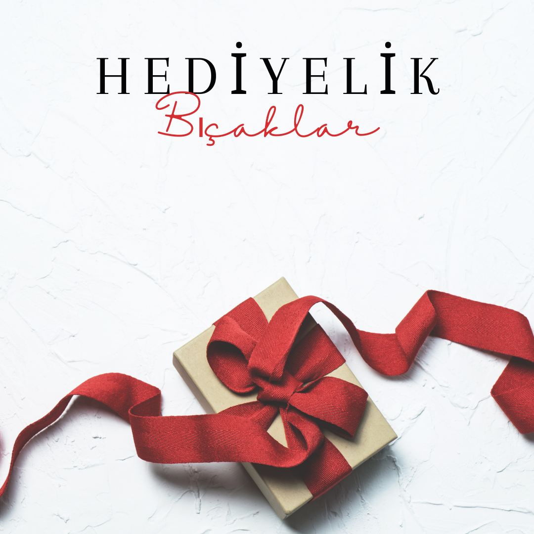 HEDİYELİK BIÇAKLAR